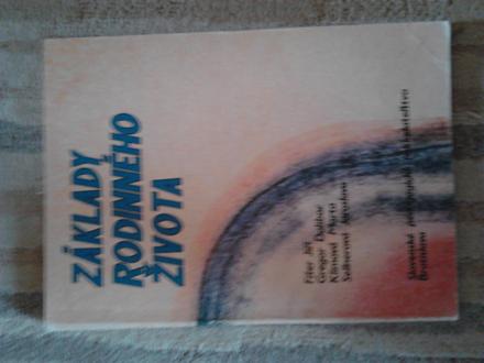 Základy rodinného života ô,