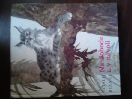 Na slobode v nevôli ô, 