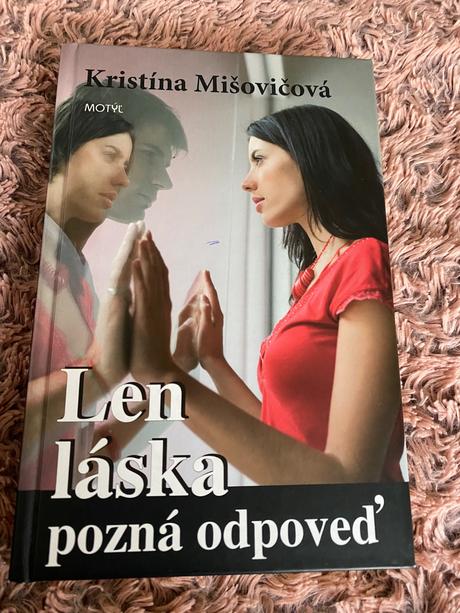 Len láska pozná odpoveď kristína mišovičová,
