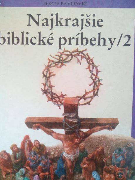 Najkrajšie biblické príbehy 2 ô, 