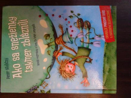 Ako sa snežienky skoro zbláznili, 