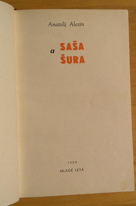 Saša a šura, anatolij alexin,