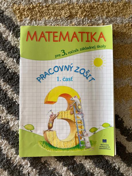 Matematika pre 3.ročník zš, 1. časť pracovný zošit, 