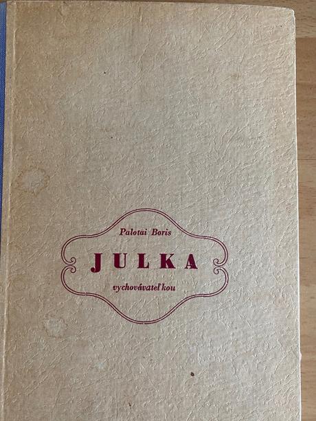 Julka vychovavatelkou, 