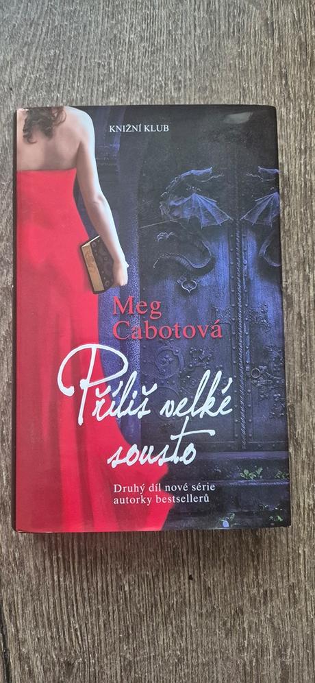 Meg cabot - nenásytná , příliš velké sousto, 