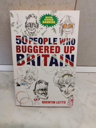 Quentin letts 50 people who buggered up britain v,