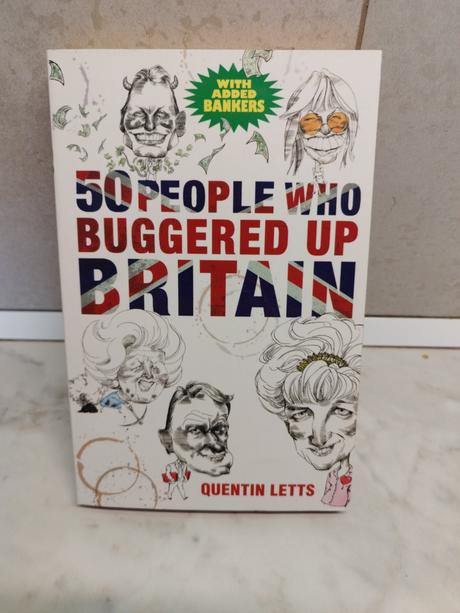 Quentin letts 50 people who buggered up britain v,