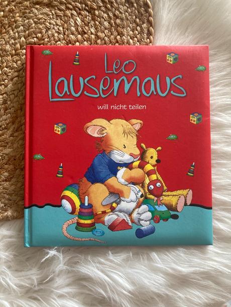 Leo lausemaus will nicht teilen,