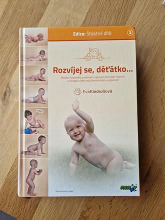 Eva kiedroňová rozvíjej se děťátko, 