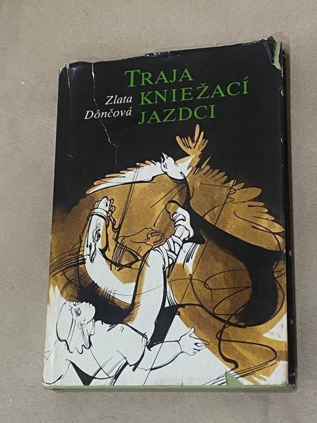 Kniha- traja kniežací jazdci,