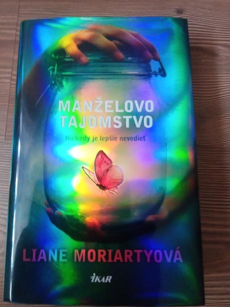 Liane moriartyová  - manželovo tajomstvo, 