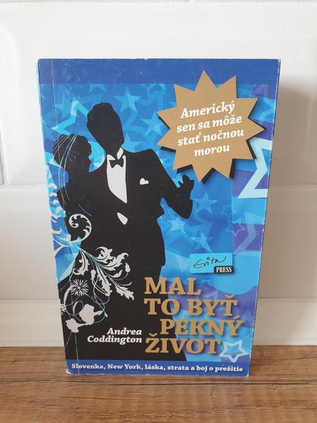Andrea coddington - mal to byť pekný život,