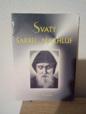 Svätý šarbel machlúf,