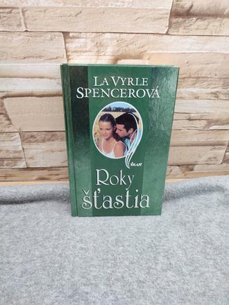 Roky šťastia - la vyrle spencer, 