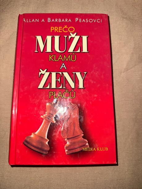 Allan pease- prečo muži klamú a ženy plačú,