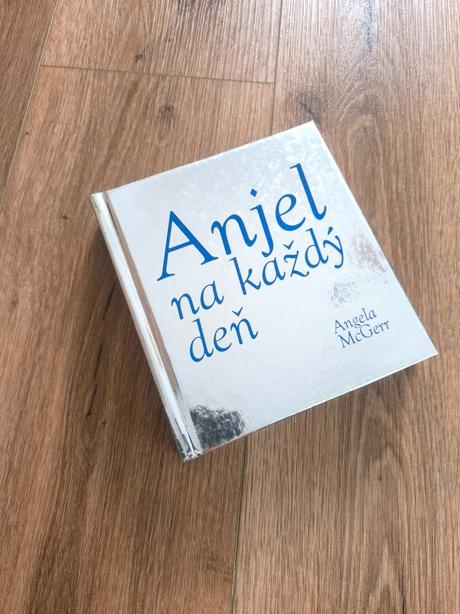 Angela mcgerr - anjel na každý deň,