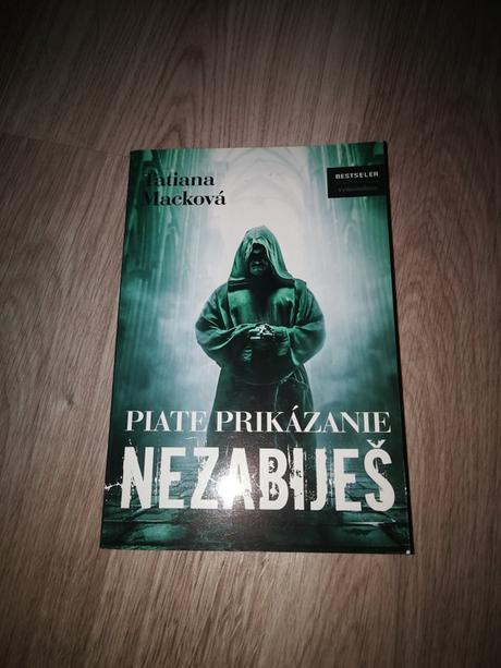 Piate prikázanie - nezabiješ, 