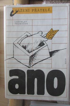 Ladislav pechacek vazeni pratele ano,
