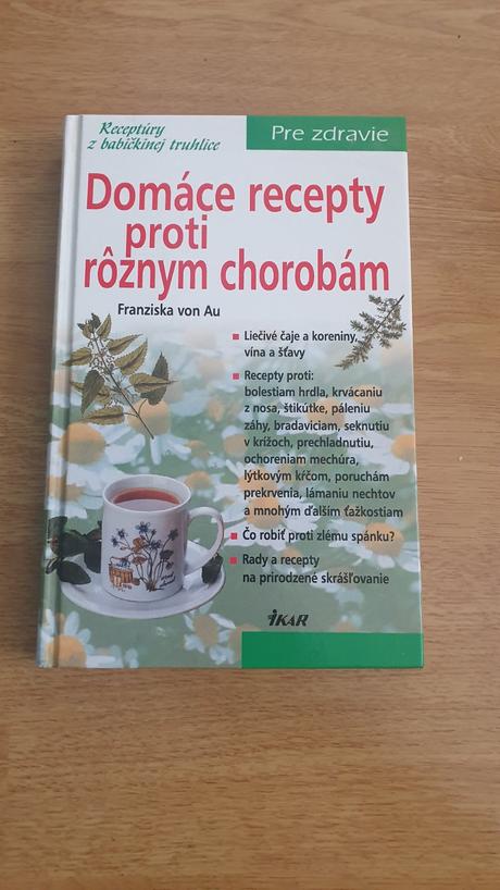 Domáce recepty proti rôznym chorobam, 