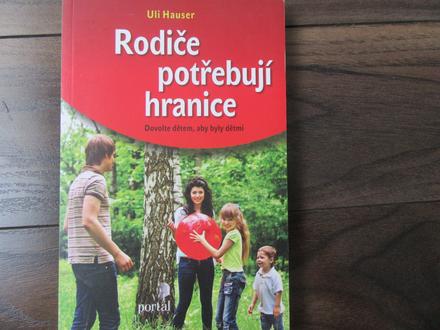 Rodiče potřebují hranice,