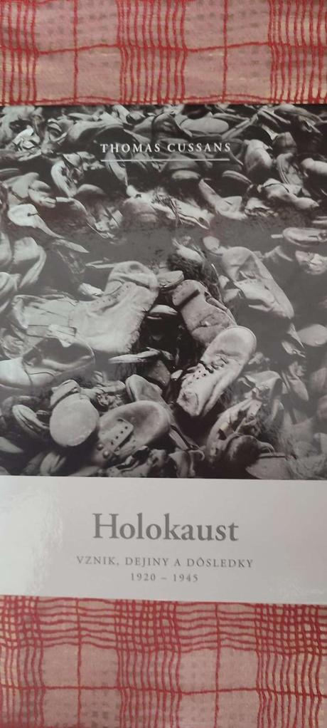 Holokaust - vznik, dejiny a dôsledky, 