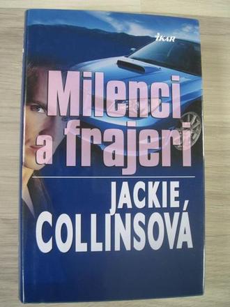 Milenci a frajeri - jackie collinsová,