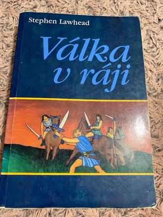 Krásna kniha-kelti válka v ráji stephen lawhead,