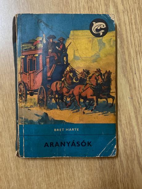 Kniha- aranyásók - bret harte, 