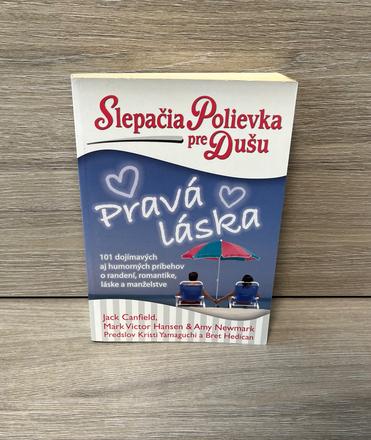 Slepačia polievka pre dušu - pravá láska, 