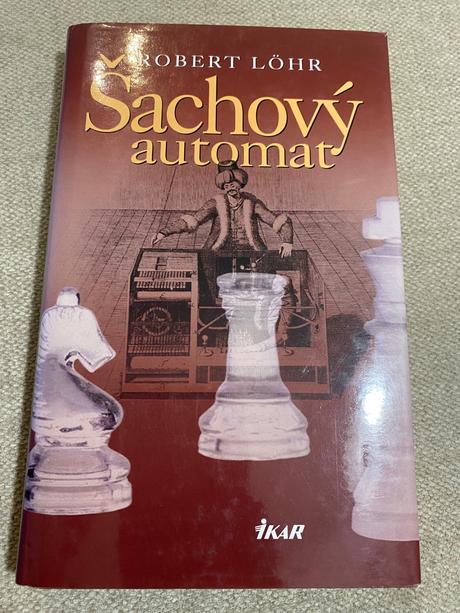 Historická napínavá kn šachový automat robert löhr, 