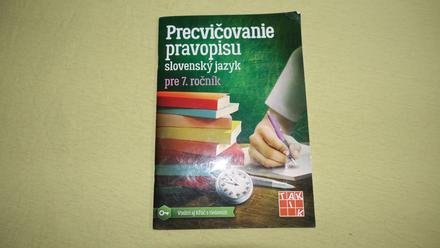 Precvicovanie pravopisu pre 7.rocnik+8.rocnik,