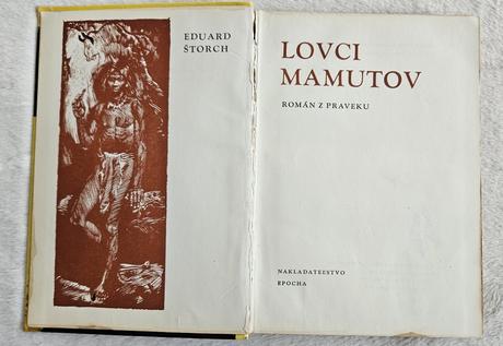 Kniha 'lovci mamutov', eduard štorch,