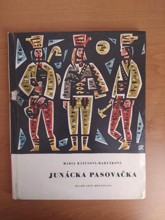 Junácka pasovačka - mária rázusová martáková,