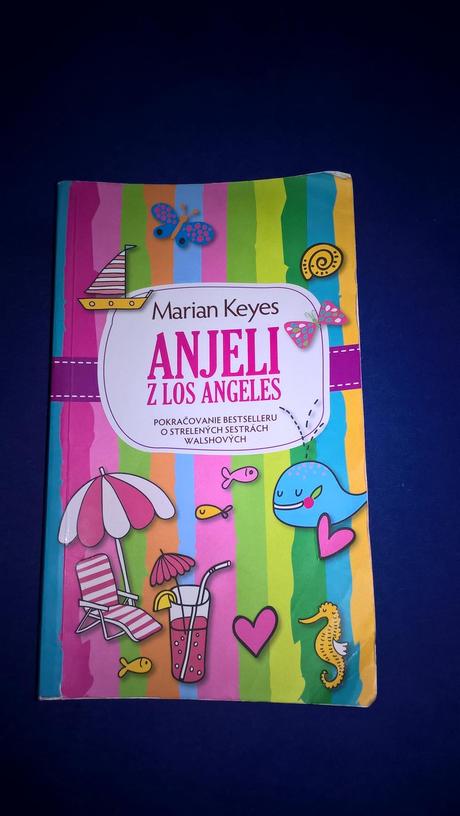Kniha anjeli z los angeles-marian keyesova,
