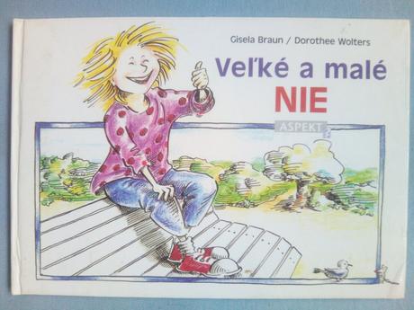 Veľké a malé nie.,