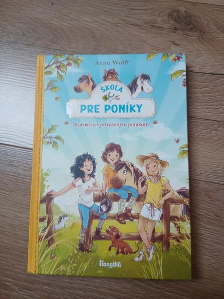 Škola pre poníky - starosti s vystrašeným poníkom, 