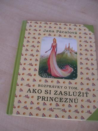 Knižka - ako si zaslúžiť princeznú,