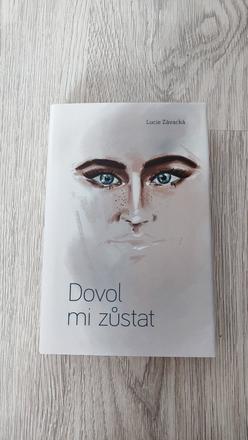 Dovoľ mi zůstat, 