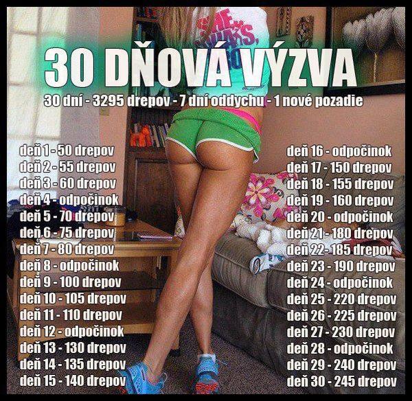 Máte odskúšanú 30 dňovú výzvu?