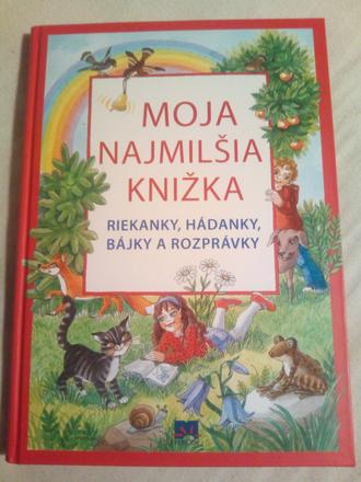 Riekanky , hádanky , bájky a rozprávky,