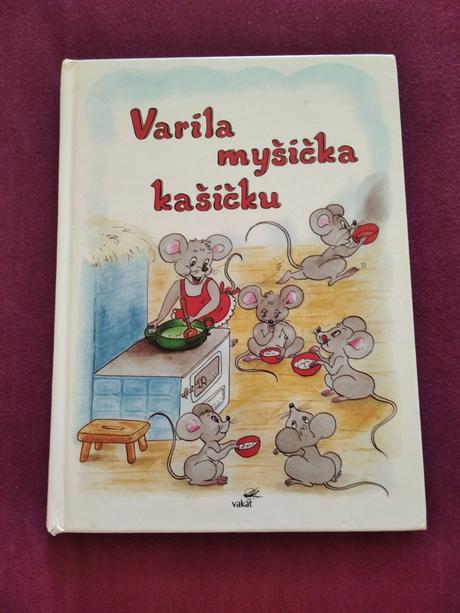 Varila myšička kašičku,