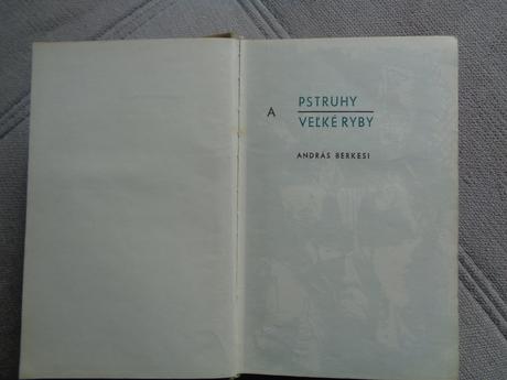 Predám knihu pstruhy a veľké ryby, 