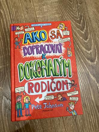 Kniha ako sa dopracovať k dokonalým rodičom,