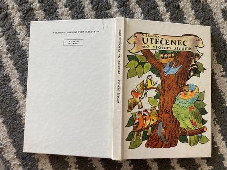 Utečenec na vtáčom strome-prvé vyd.1982,