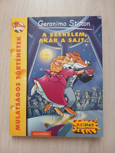 Geronimo stilton a szerelem akár a sajt,