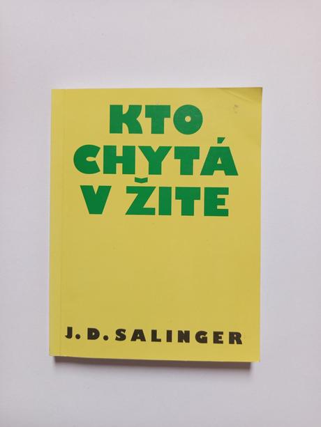 Kto chytá v žite, j. d. salinger, 