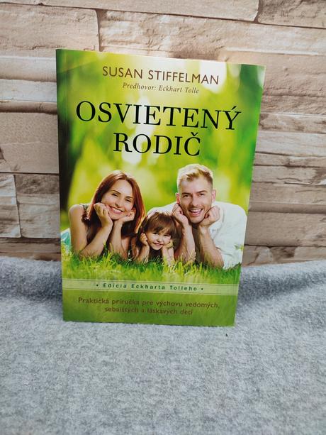 Osvietený rodič - susan stiffelman,