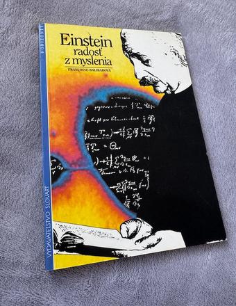 Einstein - radosť z myslenia,