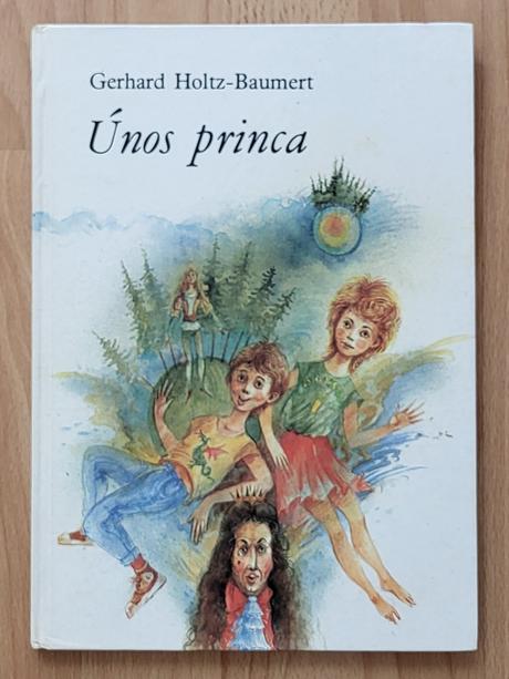 Únos princa - holtz-baumert gerhart, 