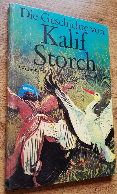Die geschichte von kalif storch,